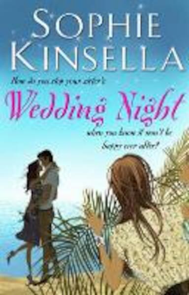 Wedding Night - Sophie Kinsella (ISBN 9780552778527)
