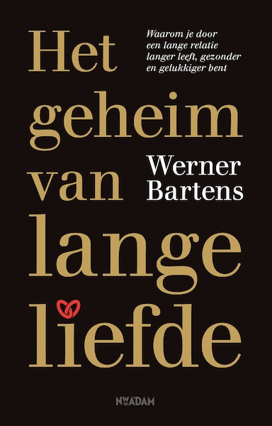 Het geheim van lange liefde - Werner Bartens (ISBN 9789046828717)