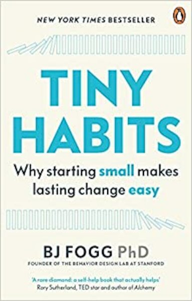 Tiny Habits - BJ Fogg (ISBN 9780753553244)