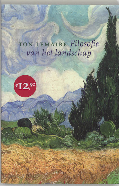 Filosofie van het landschap - Ton Lemaire (ISBN 9789026319594)