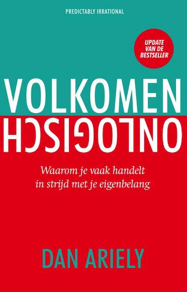 Volkomen onlogisch - Dan Ariely (ISBN 9789047006169)