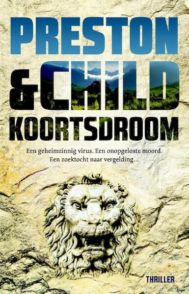 Koortsdroom - Preston & Child (ISBN 9789024562220)