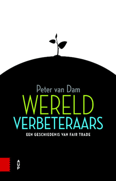Wereldverbeteraars - Peter van Dam (ISBN 9789048544790)