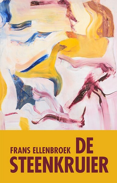 De Steenkruier - Frans Ellenbroek (ISBN 9789493266261)