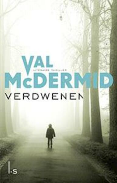 Verdwenen - Val McDermid (ISBN 9789021015453)