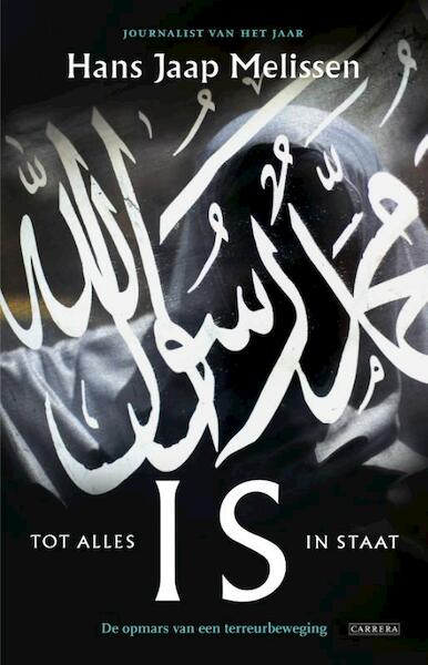 IS - Tot alles in staat - Hans Jaap Melissen (ISBN 9789048825509)