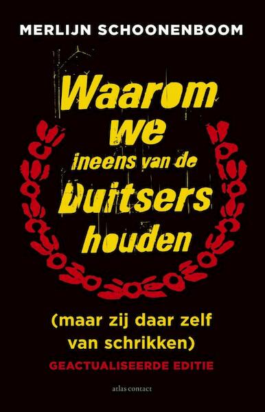 Waarom we ineens van de Duitsers houden - Merlijn Schoonenboom (ISBN 9789045031897)