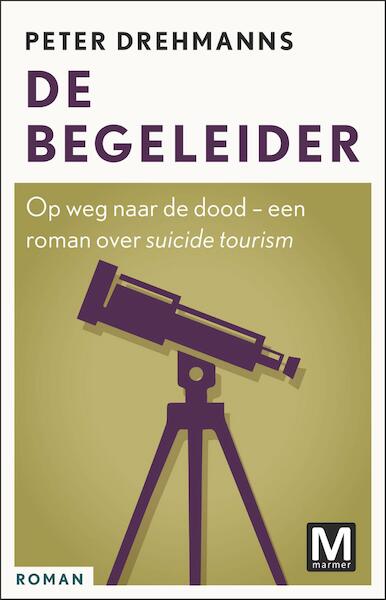 De begeleider - Peter Drehmanns (ISBN 9789460688379)