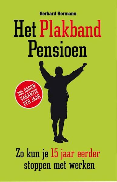 Het plakbandpensioen - Gerhard Hormann (ISBN 9789089753519)