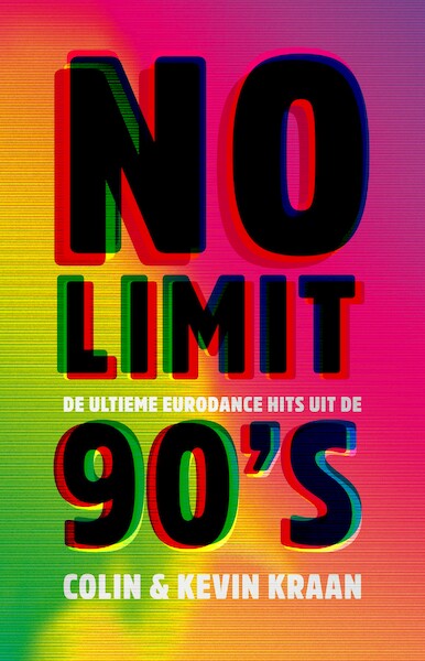 No Limit - Colin Kraan, Kevin Kraan (ISBN 9789082075847)