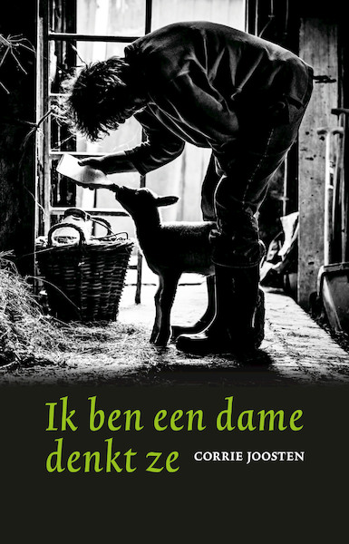 Ik ben een dame denkt ze - Corrie Joosten (ISBN 9789493170100)