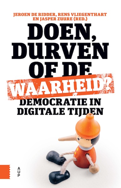 Doen, durven of de waarheid? - Jeroen de Ridder, Rens Vliegenthart, Jasper Zuure (ISBN 9789048552986)