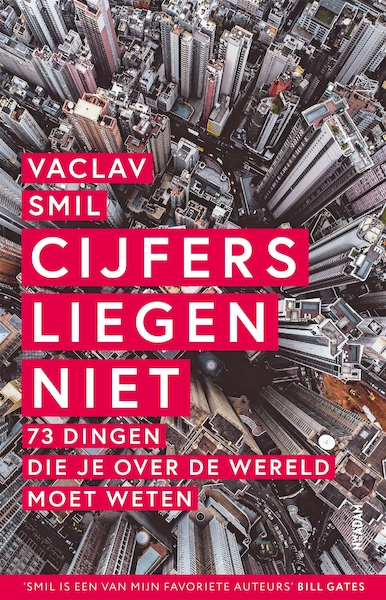 Cijfers liegen niet - Vaclav Smil (ISBN 9789046827673)