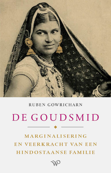 De goudsmid - Ruben Gowricharn (ISBN 9789462497061)