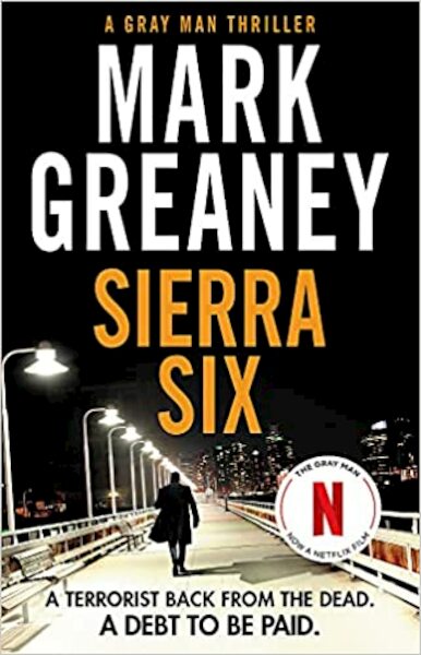 Sierra Six - Mark Greaney (ISBN 9780751578508)