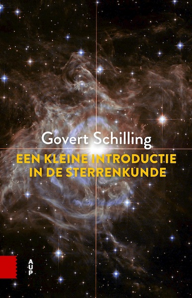 Een kleine introductie in de sterrenkunde - Govert Schilling (ISBN 9789463723305)