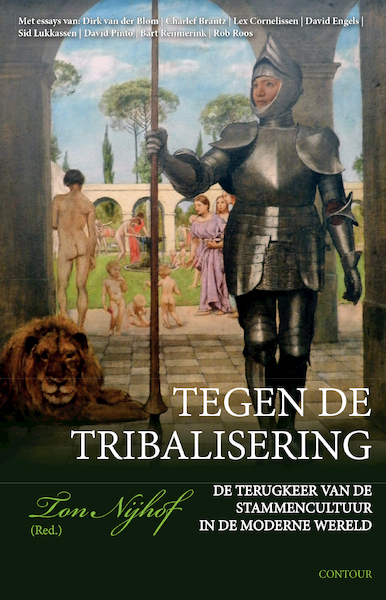 Tribalisering - Ton Nijhof (ISBN 9789464242072)