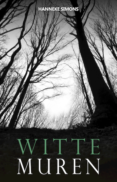 Witte muren - Hanneke Simons (ISBN 9789464640816)