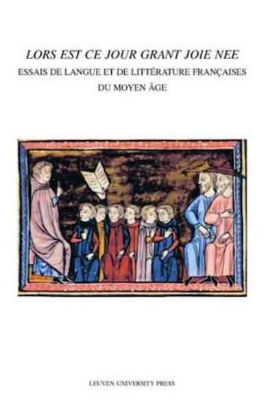 Lors est ce jour grant joie nee - (ISBN 9789058677402)