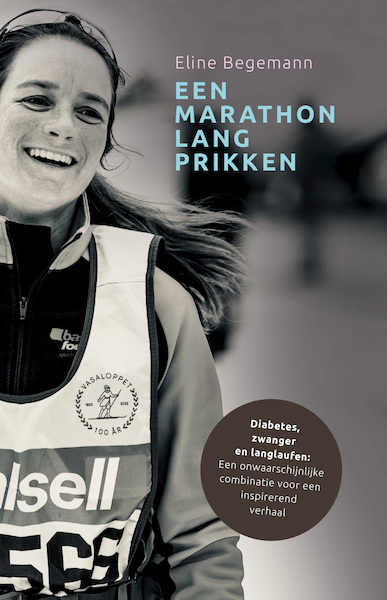 Een marathon lang prikken - Eline Begemann (ISBN 9789492010278)