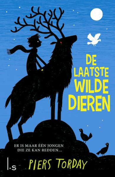 De laatste wilde dieren - 1 - Piers Torday (ISBN 9789024568727)