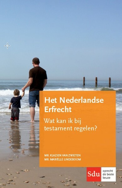Het Nederlandse erfrecht - Klazien van Zwieten, Mariëlle Lindeboom (ISBN 9789012399128)