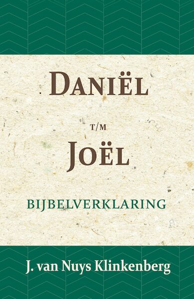 Daniel t/m Joël - J. van Nuys Klinkenberg (ISBN 9789057193651)