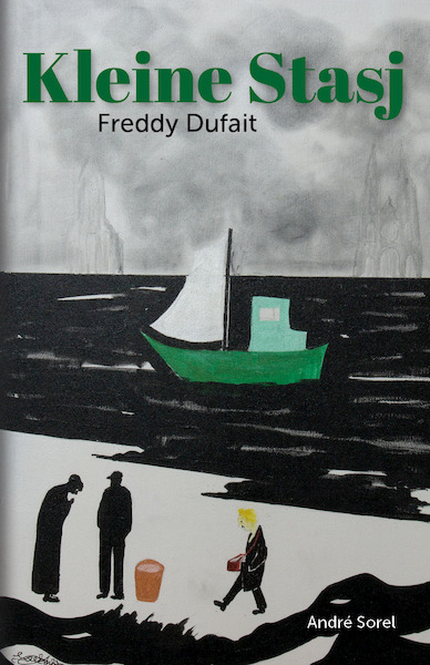 Kleine Stasj - Freddy Dufait (ISBN 9789493275119)