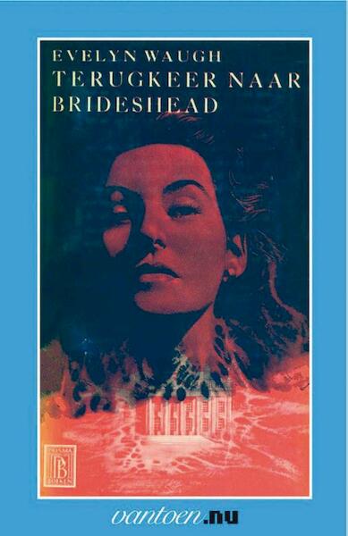 Terugkeer naar Brideshead - E. Waugh (ISBN 9789031505517)