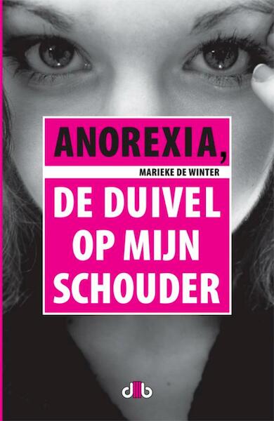 Anorexia - Marieke de Winter (ISBN 9789078905448)