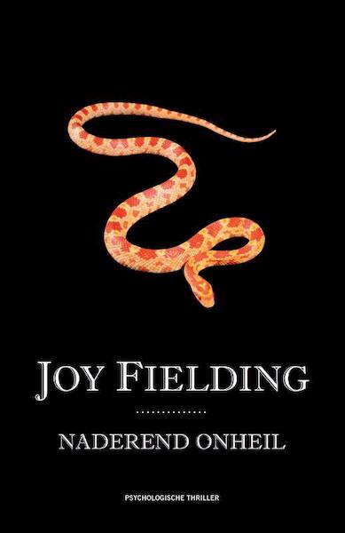 Naderend onheil - Joy Fielding (ISBN 9789000338214)