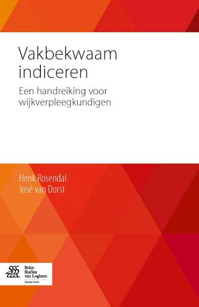 Vakbekwaam indiceren - Henk Rosendal, José van Dorst (ISBN 9789036809092)