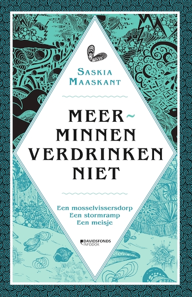 Meerminnen verdrinken niet - Saskia Maaskant (ISBN 9789002270604)