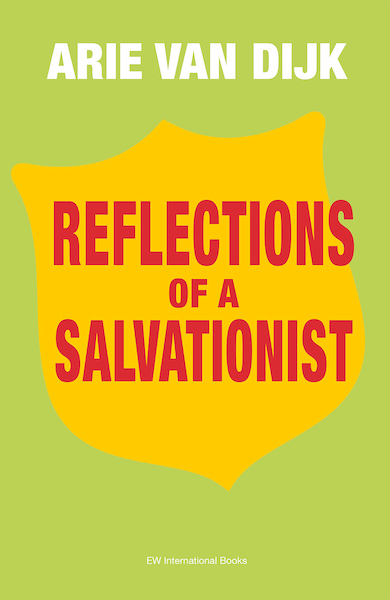Reflections of a Salvationist - Arie van Dijk (ISBN 9789079735198)