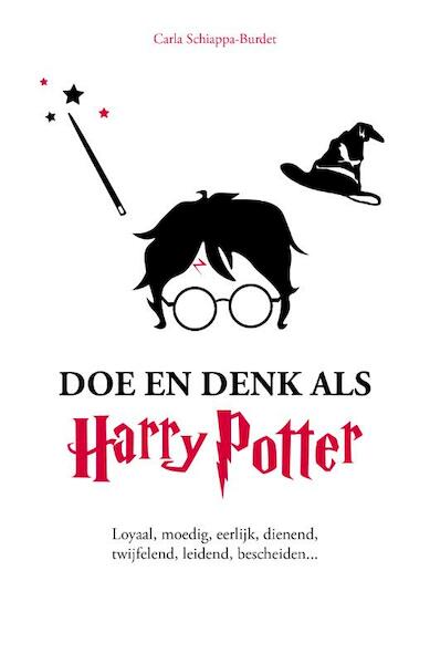 Doe en denk als Harry Potter - Carla Schiappa-Burdet (ISBN 9789021599182)