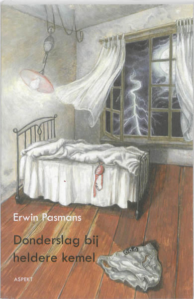 Donderslag bij heldere kemel - Erwin Pasmans (ISBN 9789059111936)