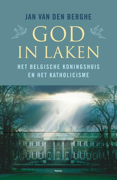 God in Laken - Jan Van den Berghe (ISBN 9789460411014)