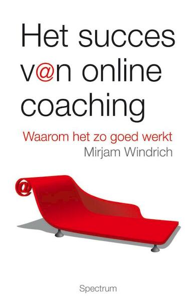 Het succes van online coaching - M. Windrich, Mirjam Windrich (ISBN 9789027497383)