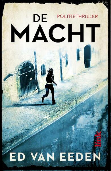 De macht - Ed van Eeden (ISBN 9789462320185)