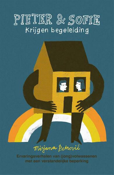 Pieter en Sofie krijgen begeleiding - Mirjana Petrovic (ISBN 9789088504945)