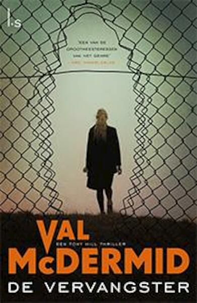 De vervangster - Val McDermid (ISBN 9789021810447)