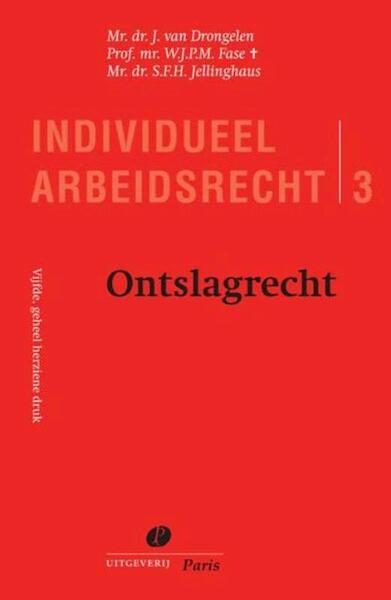 Ontslagrecht - J. van Drongelen, W.J.P.M. Fase, S.F.H. Jellinghaus (ISBN 9789462510821)
