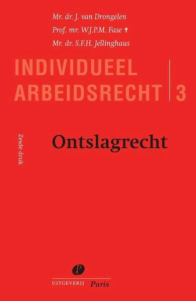 Ontslagrecht - J. van Drongelen, W.J.P.M. Fase, S.F.H. Jellinghaus (ISBN 9789462511118)