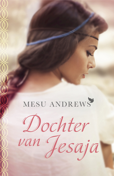 Dochter van Jesaja - Mesu Andrews (ISBN 9789043531535)