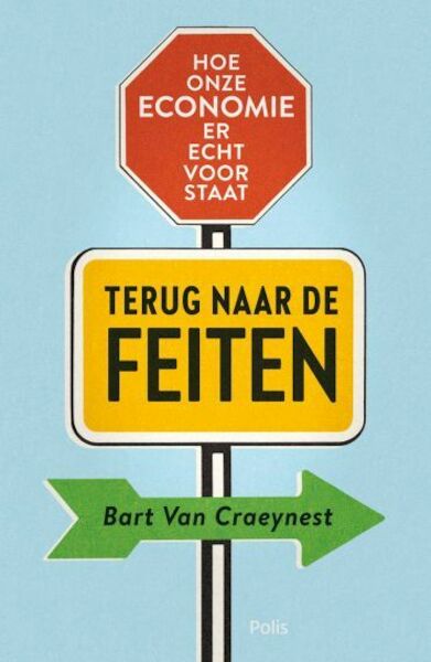 Terug naar de feiten - Bart Van Craeynest (ISBN 9789463104005)