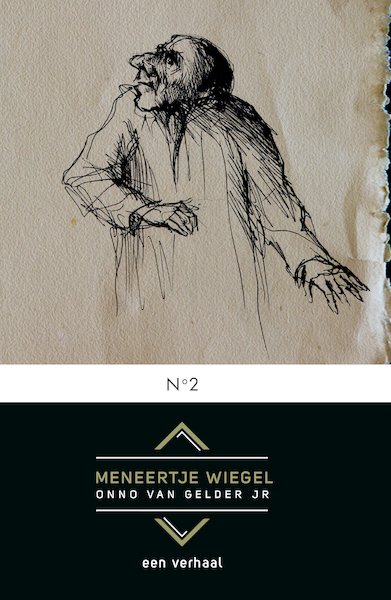 Meneertje Wiegel - Onno van Gelder jr. (ISBN 9789492551733)