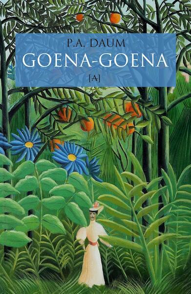 Goena-goena - P.A. Daum (ISBN 9789491618673)
