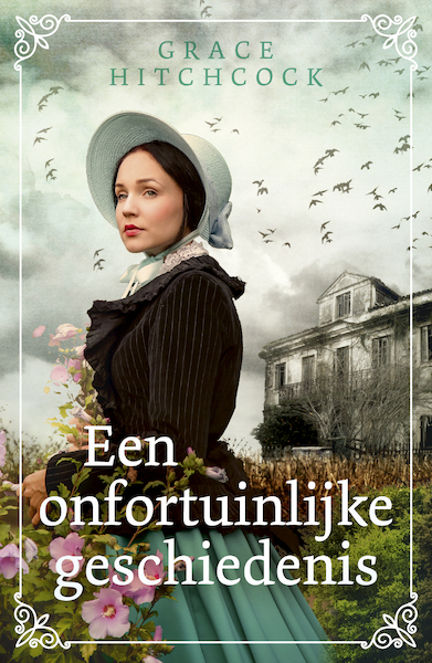 Een onfortuinlijke geschiedenis - Grace Hitchcock (ISBN 9789029730099)