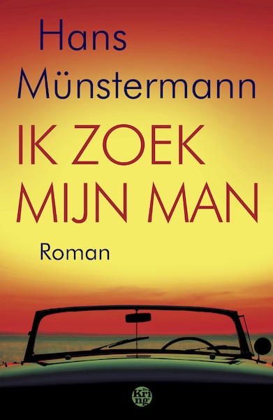 Ik zoek mijn man - Hans Münstermann (ISBN 9789462971950)