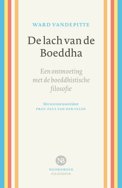 De lach van de Boeddha - Ward Vandepitte (ISBN 9789056158163)